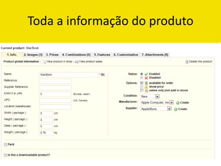Toda a informação do produto