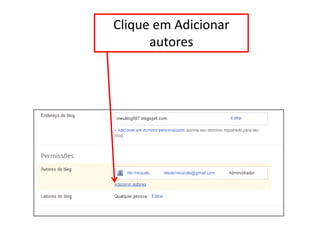 Clique em Adicionar
autores
 
