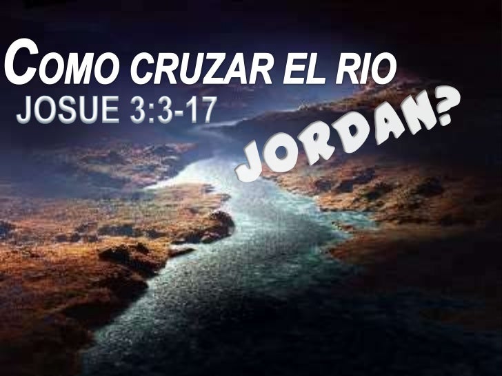 que significa atravesar el jordan que significa atravesar el jordan