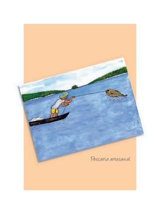 Pescaria artesanal
 