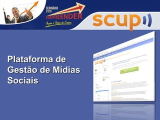 Plataforma de Gestão de Mídias Sociais 