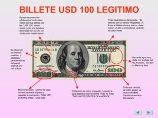 Cómo identificar un billete de 100 dólares falso?
