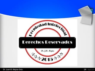 Dr. Juan R. Mejías Ortiz 28
 