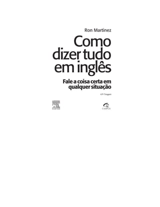 Como dizer tudo em inglês ron martinez | PDF