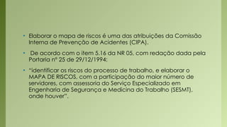 Como elaborar o Mapa de Risco e doenças ocupacionais | PPTX