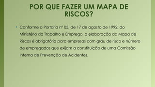 Como elaborar o Mapa de Risco e doenças ocupacionais | PPTX