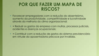 Como elaborar o Mapa de Risco e doenças ocupacionais | PPTX