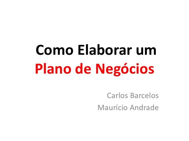 Como elaborar um plano de negocios simplificado