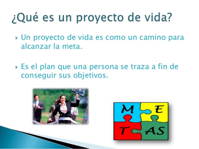 COMO ELABORAR MI PROYECTO DE VIDA