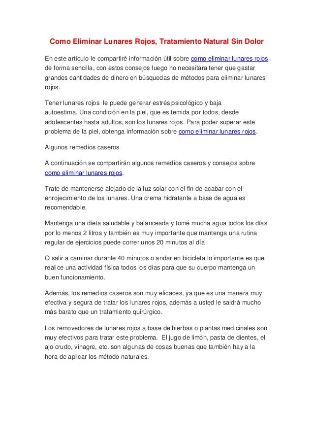 Como Eliminar Lunares Rojos, Tratamiento Natural Sin Dolor Como Eliminar Lunares Rojos, Tratamiento Natural Sin Dolor