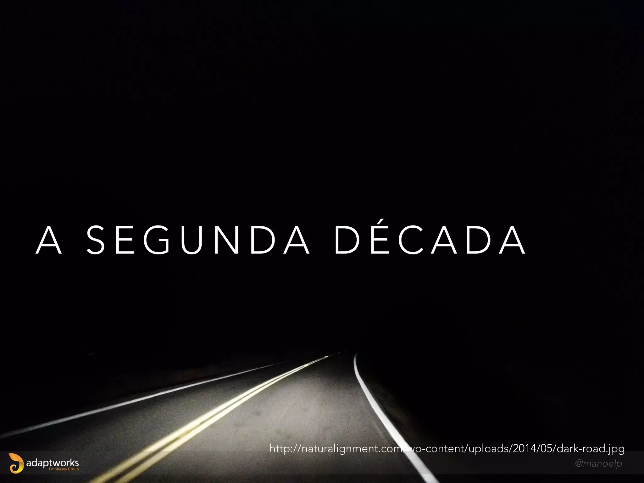 Organização
Scrum (parte ágil)
Parte Não-Ágil
@manoelp
 