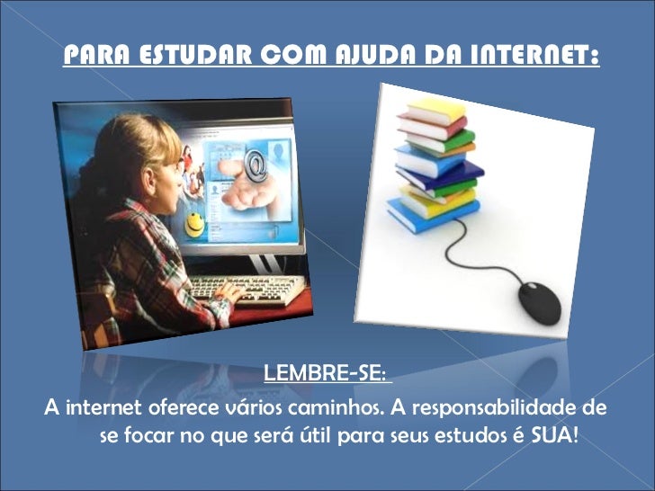 Ajuda para estudar Ajuda para estudar