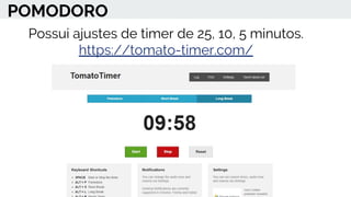 POMODORO
Possui ajustes de timer de 25, 10, 5 minutos.
https://tomato-timer.com/
 