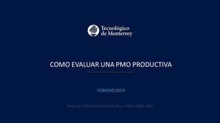 D.R.© Instituto Tecnológico y de Estudios Superiores de Monterrey 1
 