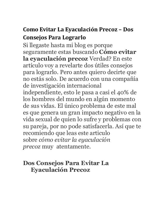 Como Evitar La Eyaculacion Precoz Dos Consejos Para Lograrlo