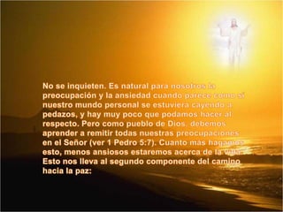 Como experimentamos la paz de dios | PPSX