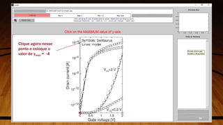 Clique agora nesse
ponto e coloque o
valor de ymax = -4
29
 