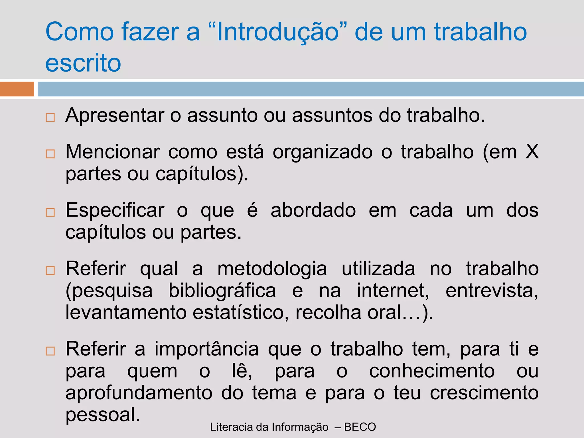 Como fazer a introdução de um trabalho escrito | PPT