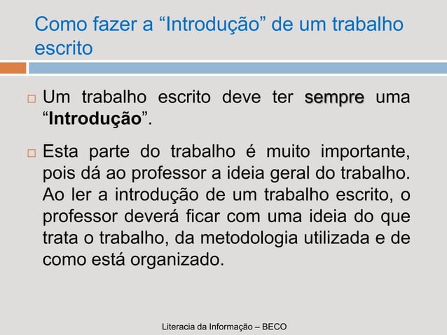 Como fazer a introdução de um trabalho escrito