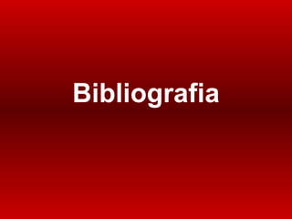 Bibliografia 