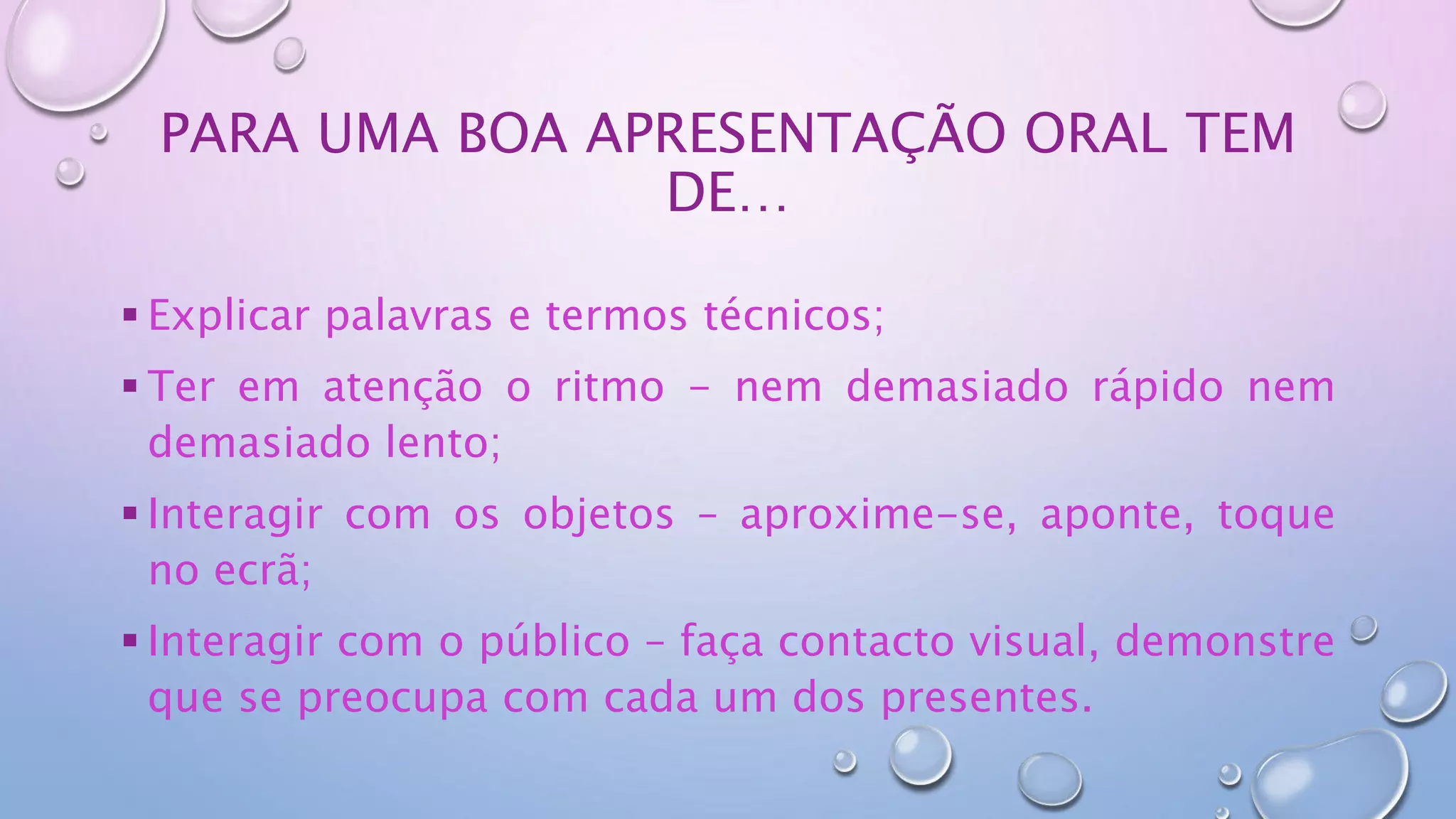 Como fazer uma apresentação oral | PPTX