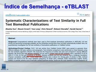 Índice de Semelhança - eTBLAST
Esteves,	
  11	
  
 