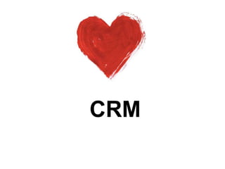 CRM
 