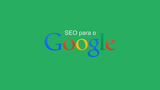 Agência INTRUS
como funciona o
SEO para o
 