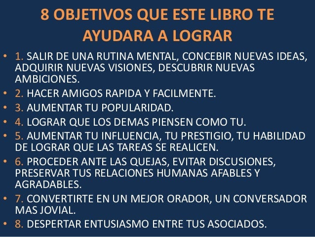 Como ganar amigos e influir sobre las personas por Dale