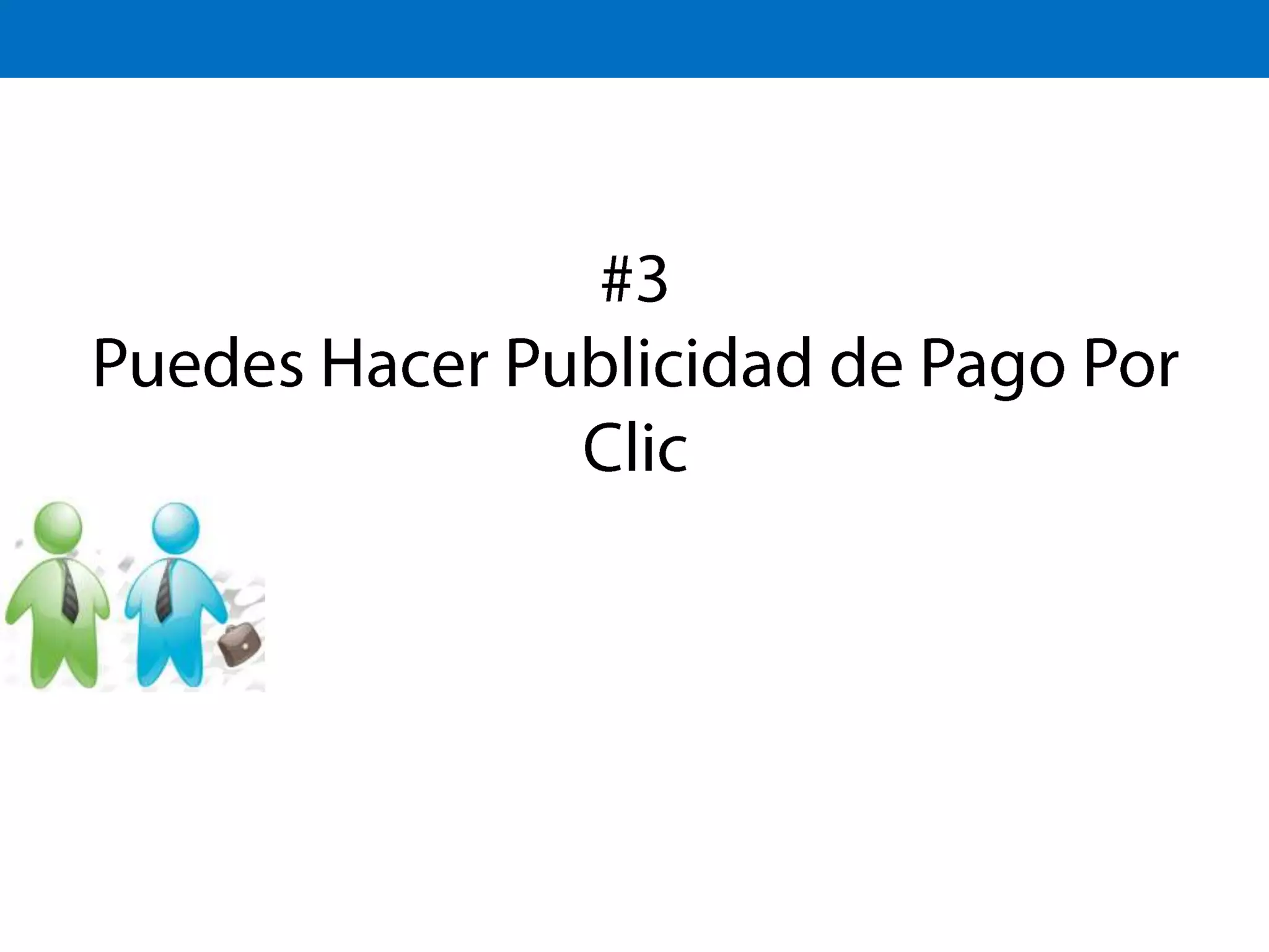 #3Puedes Hacer Publicidad de Pago Por Clic