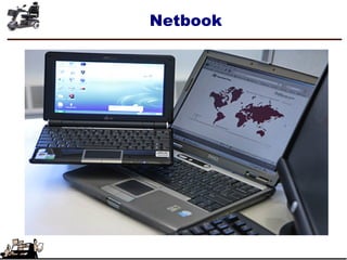 Netbook
 