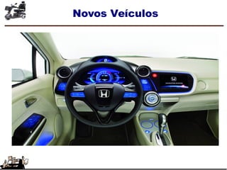 Novos Veículos
 