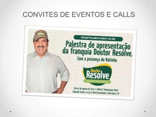 CONVITES DE EVENTOS E CALLS
 