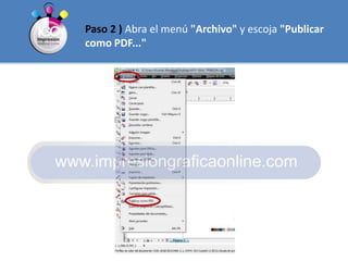 Paso 2 ) Abra el menú "Archivo" y escoja "Publicar como PDF..."