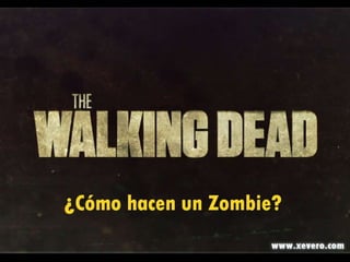 Como hacen un zombie de the walking dead xevero.com