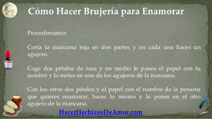 Como Enamorar A Una Mujer Con Brujeria