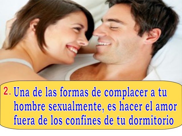 Como Hacer Feliz A Un Hombre En La Cama