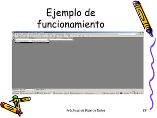 Ejemplo de funcionamiento 