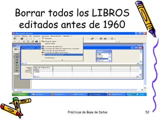 Borrar todos los LIBROS editados antes de 1960 