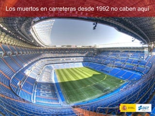 Los muertos en carreteras desde 1992 no caben aquí
 