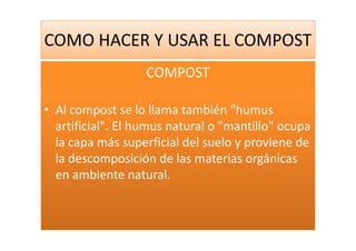 Como Hacer Y Usar El Compost