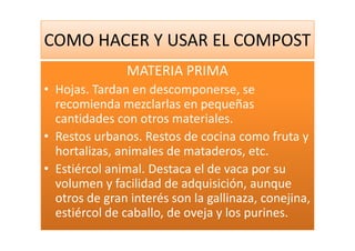 Como Hacer Y Usar El Compost