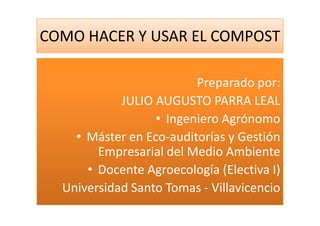 Como Hacer Y Usar El Compost