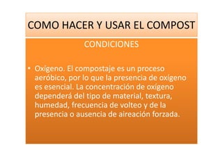 Como Hacer Y Usar El Compost