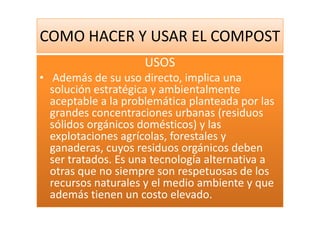 Como Hacer Y Usar El Compost