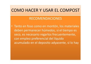 Como Hacer Y Usar El Compost