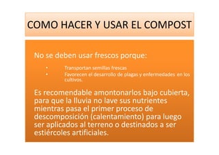 Como Hacer Y Usar El Compost