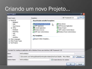 Criando um novo Projeto...
 