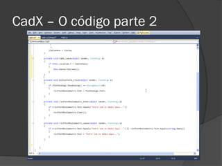 CadX – O código parte 2
 