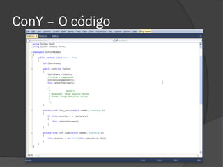 ConY – O código
 